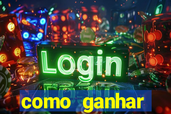 como ganhar dinheiro jogando gratis